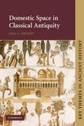 DOMESTIC SPACE IN CLASSICAL ANTIQUITY. 