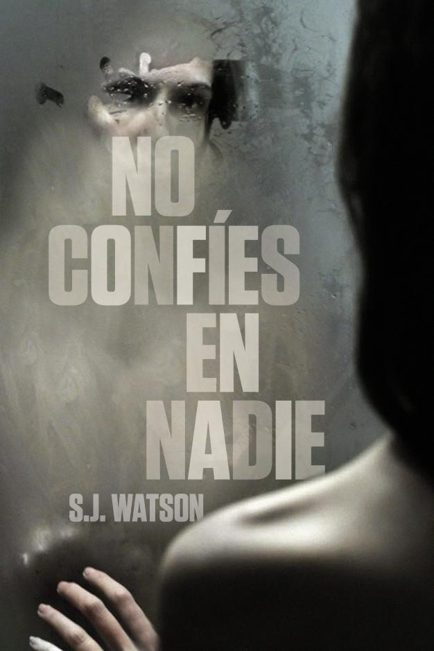 NO CONFIES EN NADIE.