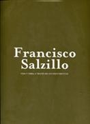 FRANCISCO SALZILLO. VIDA Y OBRA A TRAVES DE SUS DOCUMENTOS. 