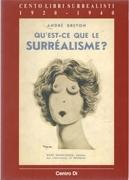 QU'EST-CE QUE LE SURREALISME ? (1920 - 1940)