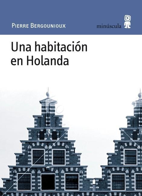 HABITACION EN HOLANDA, UNA. 