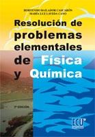 RESOLUCION DE PROBLEMAS ELEMENTALES DE FISICA Y QUIMICA. 