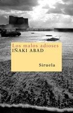 MALOS ADIOSES, LOS