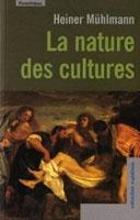 LA NATURE DES CULTURES. 