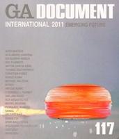 GA DOCUMENT Nº 117   INTERNATIONAL 2011 EMERGING FUTURE. 