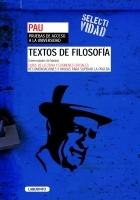 TEXTOS DE FILOSOFÍA. UNIVERSIDADES DE MADRID "GUÍAS DE LECTURA Y EXÁMENE OFICILES. RECOMENDACIONES PARA SUPERA"