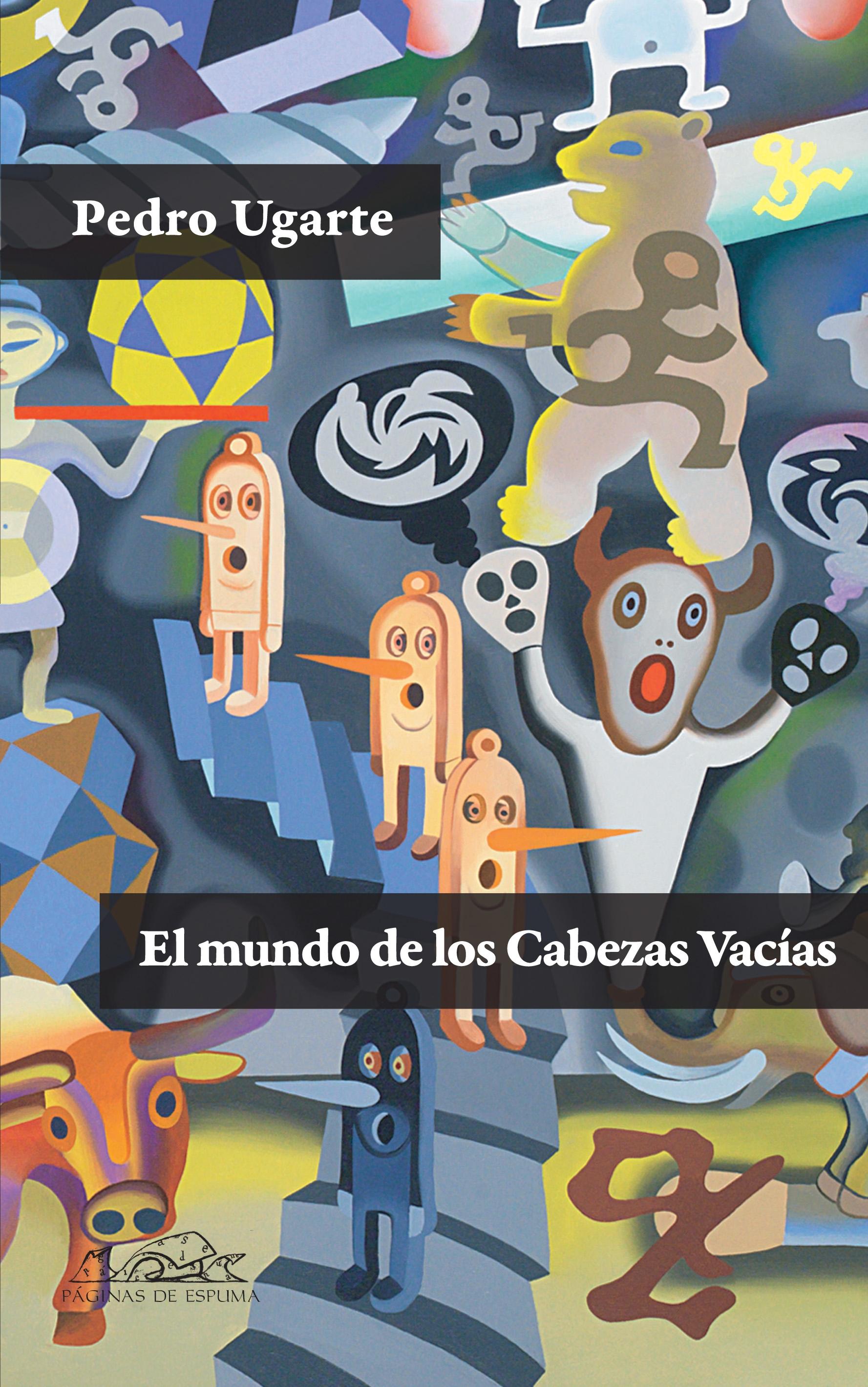 MUNDO DE LOS CABEZAS VACIAS.