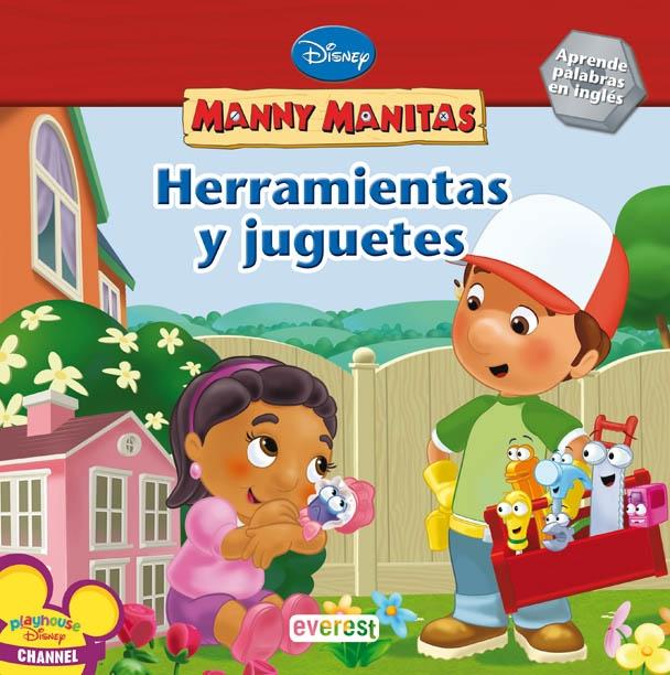 MANNY MANITAS HERRAMIENTAS Y JUGUETES. APRENDER INGLES. 