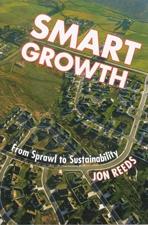 SMART GROWTH. FROM SPRAWL TO SUSTAINABILITY