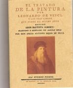 TRATADO PINTURA, EL Y LOS TRES LIBROS QUE SOBRE EL MISMO ARTE ESCRIBIO.