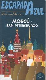 MOSCU SAN PETERSBURGO. ESCAPADA AZUL