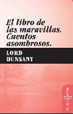 LIBRO DE MAS MARAVILLAS. CUENTOS ASOMBROSOS