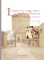 ARQUITECTURA DE LAS ÓRDENES MILITARES EN ANDALUCÍA, LA.