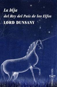 HIJA DEL REY DEL PAÍS DE LOS ELFOS, LA