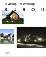 BURO II: (RE)VISITING- (RE)INVENTING. 