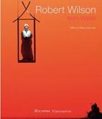 WILSON: ROBERT WILSON FROM WITHIN. 