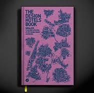 THE DESIGN HOTELS BOOK 2012