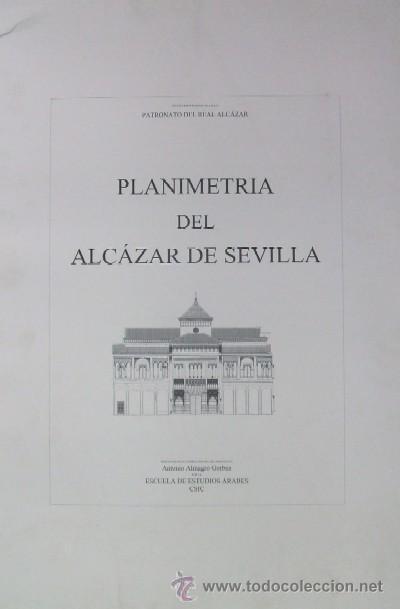 PLANIMETRIA DEL ALCAZAR DE SEVILLA. 