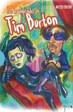 INADAPTADOS DE TIM BURTON, LOS. 