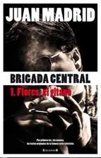 FLORES, EL GITANO. BRIGADA CENTRAL