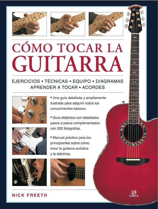 COMO TOCAR LA GUITARRA. 