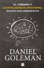 EL CEREBRO Y LA INTELIGENCIA EMOCIONAL "NUEVOS DESCUBRIMIENTOS"