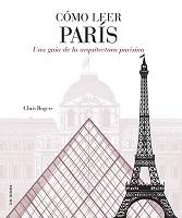 NAOS - Arquitectura & Libros - · COMO LEER PARIS "UNA GUIA DE LA ...
